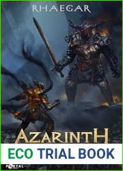 Azarinth Healer: Book Three (Azarinth Healer #3)