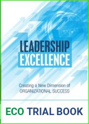 Leadership Excellence: Creating a New Dimension of Organizational Success