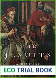 The Jesuits: A History