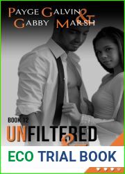 Unfiltered and Uncensored (Unfiltered #12)