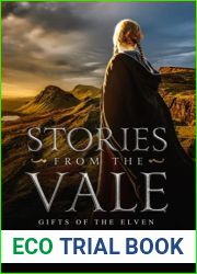 Stories from the Vale: Gifts of the Elven (Stories from the Vale Fantasy Series)