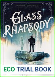 Glass Rhapsody (The Songs of Sefate #3)