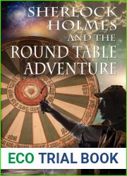 Sherlock Holmes and the Round Table Adventure