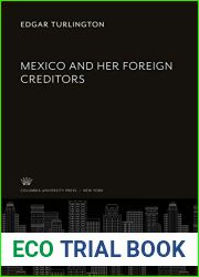 Mexico and Her Foreign Creditors