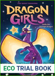 Stella the Starlight Dragon (Dragon Girls #9)