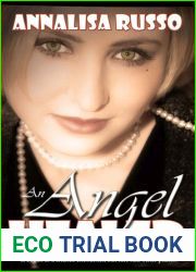 An Angel Healed (Book #2 in The Cavelli Angel Saga)