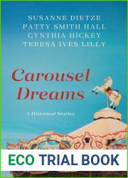 Carousel Dreams: 4 Historical Stories