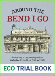 Around the Bend I Go