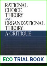 Rational Choice Theory and Organizational Theory