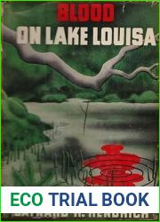 Blood on Lake Louisa