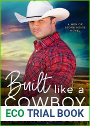 Built Like a Cowboy (Men of Stone Ridge, #3)