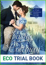 Mistletoe and Kisses (The Duke of Strathmore #7.6)