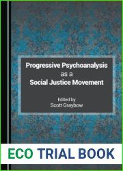 Progressive Psychoanalysis as a Social Justice Movement