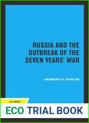 Russia and the Outbreak of the Seven Years War