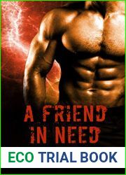 A Friend in Need (Gift of the Ancients #3)