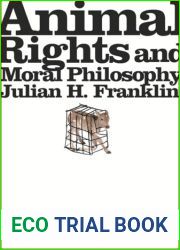 Animal Rights and Moral Philosophy