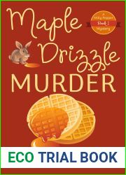 Maple Drizzle Murder (A Milly Pepper Mystery, #1)