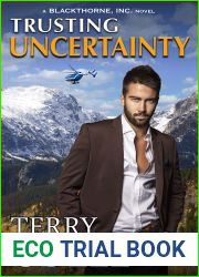 Trusting Uncertainty: A Covert Ops Romantic Suspense (Blackthorne, Inc. Book 10)