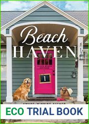 Beach Haven (Glass Beach Cottage #1)