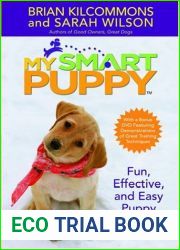 My Smart Puppy: Fun, Effective, and Easy Puppy Training (Book and 60min DVD)