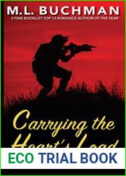 Carrying the Heart|s Load (Delta Force Short Stories #11)