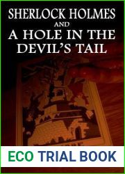 Sherlock Holmes and A Hole In The Devil|s Tail