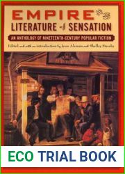 Empire and the Literature of Sensation: An Anthology of Nineteenth-Century Popular Fiction