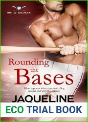 Rounding the Bases (Out of the Park, #3)