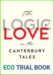 The Logic of Love in the Canterbury Tales