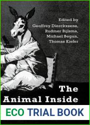The Animal Inside: Essays at the Intersection of Philosophical Anthropology and Animal Studies