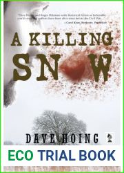 A Killing Snow