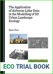 The Application of Airborne Lidar Data in the Modelling of 3D Urban Landscape Ecology