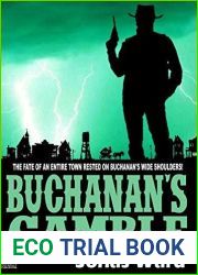 Buchanan 3: Buchanan|s Gamble (A Buchanan Western)