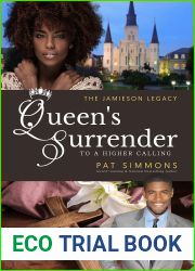Queen|s Surrender: To A Higher Calling (The Jamieson Legacy Book 11)