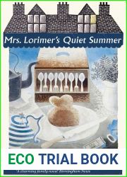 Mrs. Lorimer|s Quiet Summer