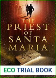 The Priest of Santa Maria (The Beginning of the End #1)