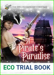 A Pirate|s Paradise: A WhyChoose Bodice Ripper