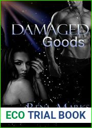Damaged Goods (Genetically Altered Humans #13)