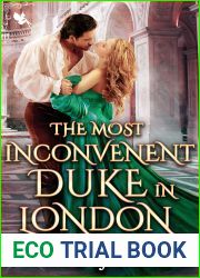 The Most Inconvenient Duke in London