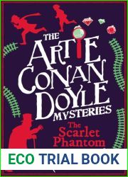 Artie Conan Doyle and the Scarlet Phantom (Artie Conan Doyle Mysteries, #3)