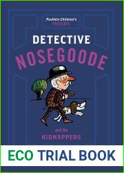 Detective Nosegoode and The Kidnappers