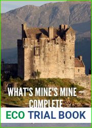What|s Mine|s Mine — Complete (Annotated): George MacDonald Epic Classic (Annotated)