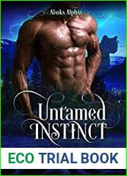 Untamed Instinct (Alaska Alphas #1)
