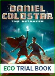 Daniel Coldstar #2: The Betrayer