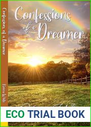 Confessions of a Dreamer
