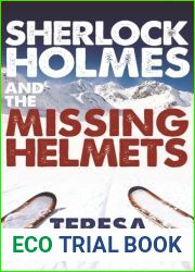 Sherlock Holmes and the Missing Helmets