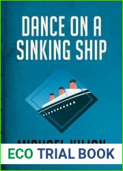 Dance on a Sinking Ship
