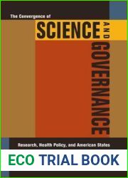 The Convergence of Science and Governance: Research, Health Policy, and American States