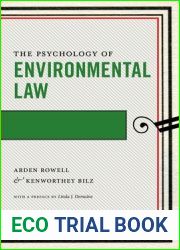 The Psychology of Environmental Law (Psychology and the Law)