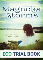 Magnolia Storms (Coastal Hearts #1)